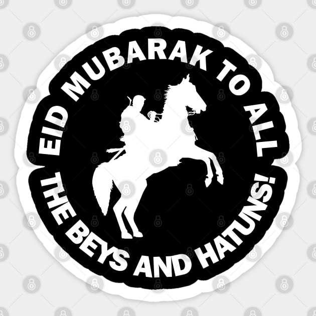 Happy Eid Mubarak Al-Fitr Al-Adha Ramadan Kareem Hajj Mabroor Drilis Ertugrul Ghazi Kurulus Osman Bey Kayi Flag Gift Sticker by Amazing Arts